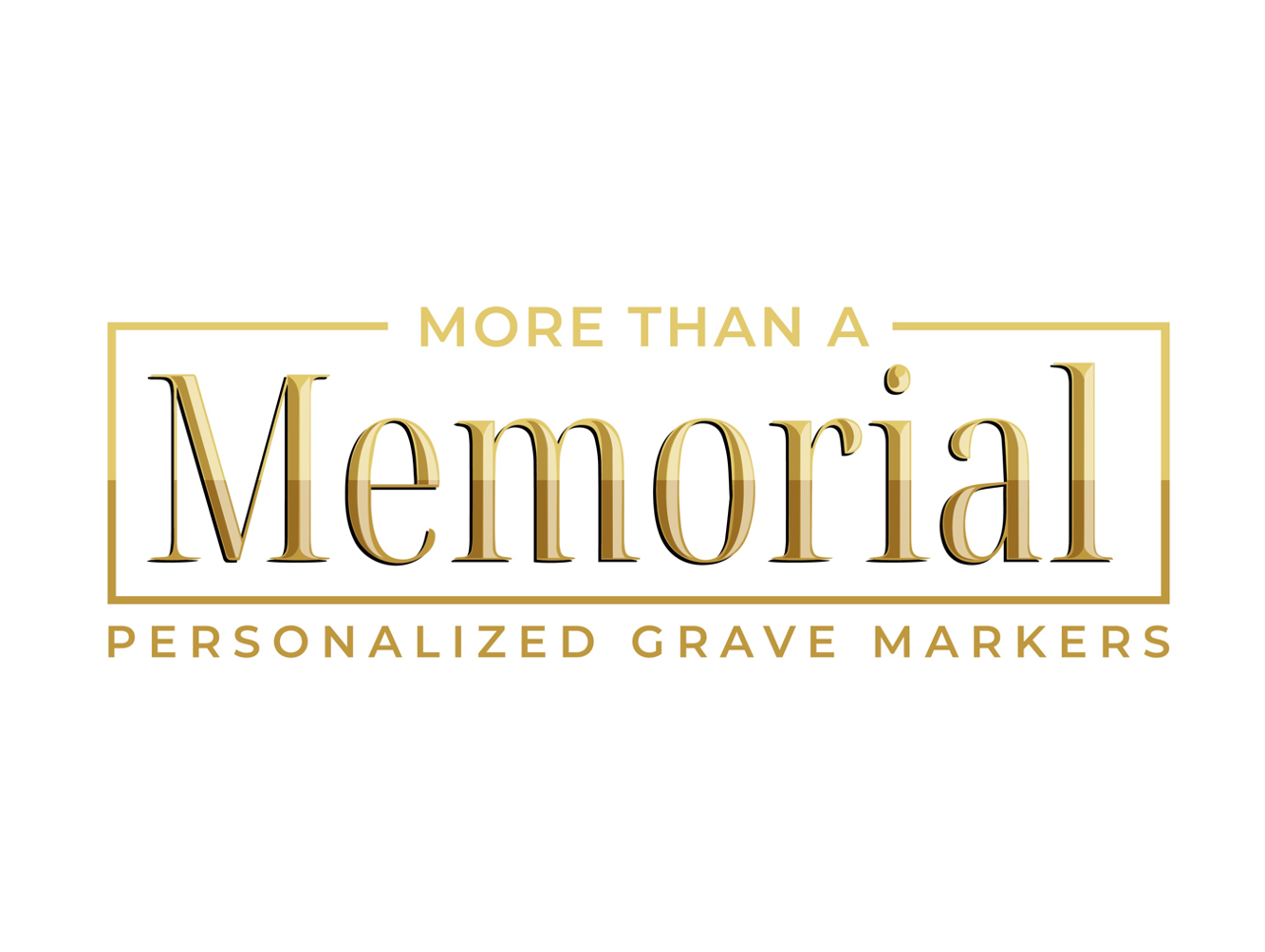 More Than a Memorial