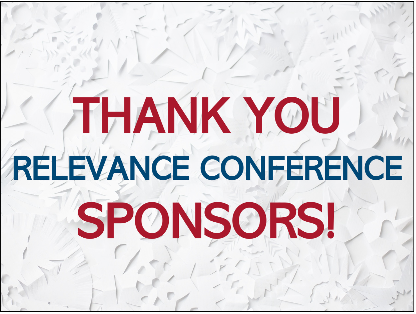 Thank You 2023 Relevance Conference Sponsors